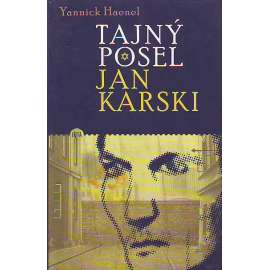 TAJNÝ POSEL JAN KARSKI